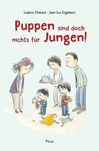 Beispielbild fr Puppen sind doch nichts fr Jungen! -Language: german zum Verkauf von GreatBookPrices