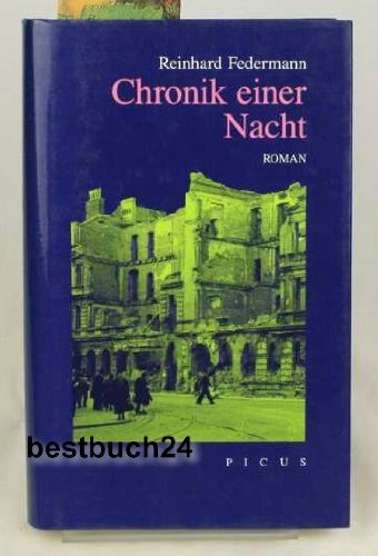 9783854522041: Chronik einer Nacht: Roman