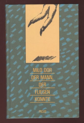 Stock image for Der Mann, der fliegen konnte. Eine Erzhlung fr Erwachsene und Kinder - Mit Illustr. von Rita Berger. for sale by Antiquariat Buchtip Vera Eder-Haumer