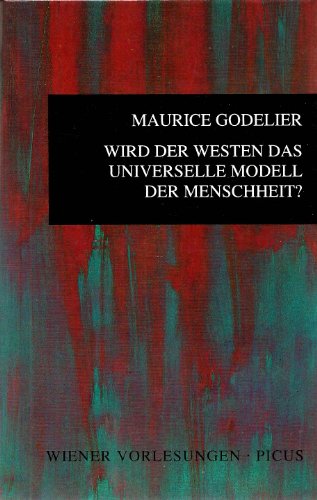 Imagen de archivo de Wird der Westen das universelle Modell der Menschheit? a la venta por medimops