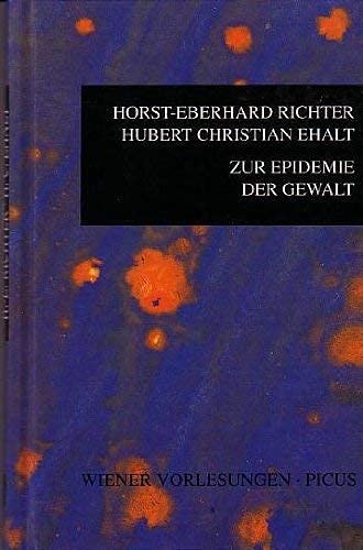 Stock image for Zur Epidemie der Gewalt. Vortrag im Wiener Rathaus am 24. Mrz 1994. Wiener Vorlesungen im Rathaus, Band 35. for sale by Mephisto-Antiquariat