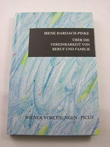 Über die Vereinbarkeit von Beruf und Familie. - Ein Situationsbericht aus Ost- und Westdeutschlan...