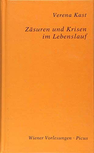 Zäsuren und Krisen im Lebenslauf. Mit einem Vorwort von Hubert Christian Ehalt. - (=Wiener Vorles...