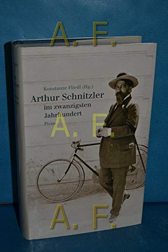 9783854524694: Arthur Schnitzler im 20. Jahrhundert.