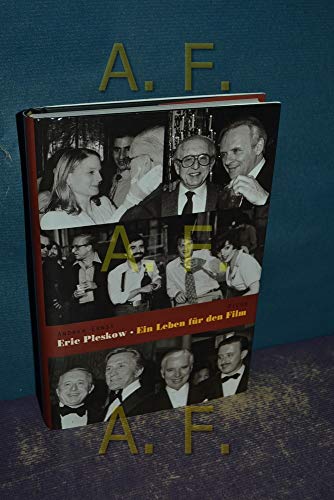 9783854526322: Ernst, A: Eric Pleskow. Ein Leben fr den Film