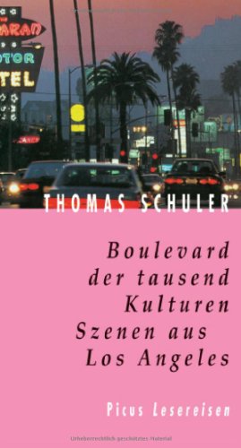 Stock image for Boulevard der tausend Kulturen. Szenen aus Los Angeles. for sale by Antiquariat & Verlag Jenior