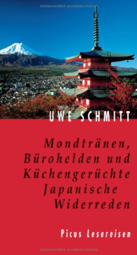 9783854527336: Mondtrnen, Brohelden und Kchengerchte. Japanische Widerreden