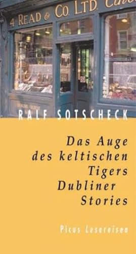 Beispielbild fr Das Auge des keltischen Tigers - Dubliner Stories zum Verkauf von medimops
