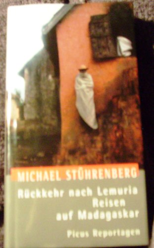 Beispielbild fr Rckkehr nach Lemuria. Reisen auf Madagaskar zum Verkauf von medimops