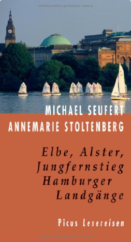 Beispielbild fr Elbe, Alster, Jungfernstieg: Hamburger Landgnge zum Verkauf von medimops