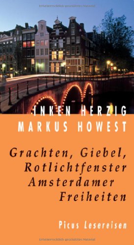 9783854527893: Grachten, Giebel, Rotlichtfenster. Amsterdamer Freiheiten