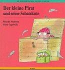 Beispielbild fr Der kleine Pirat und seine Schatzkiste zum Verkauf von medimops