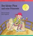 Imagen de archivo de Der kleine Pirat und seine Prinzessin a la venta por medimops