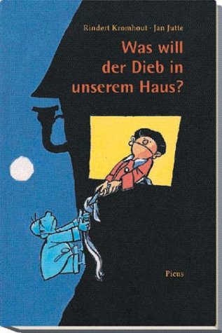 Imagen de archivo de Was will der Dieb in unserem Haus? a la venta por Der Ziegelbrenner - Medienversand