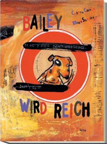 9783854528548: Bailey Wird Reich
