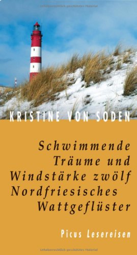 9783854529040: Schwimmende Trume und Windstrke zwlf: Nordfriesisches Wattgeflster