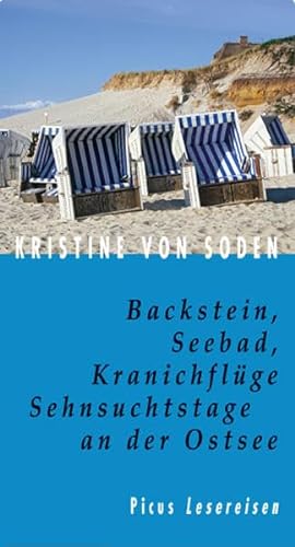 Beispielbild fr Backstein, Seebad, KranichflA¼ge: Sehnsuchtstage an der Ostsee zum Verkauf von WorldofBooks