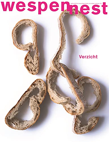 Stock image for wespennest - zeitschrift fr brauchbare texte und bilder: nummer 181 - Verzicht for sale by medimops