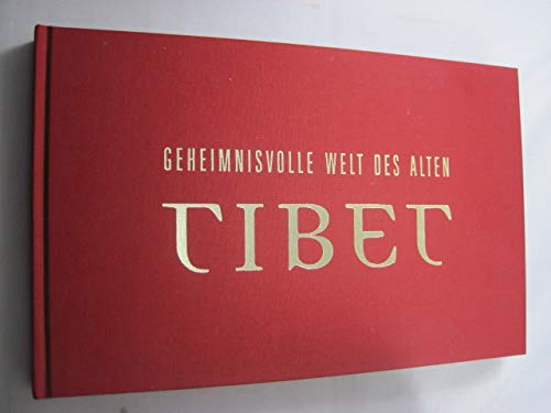 Stock image for Geheimnisvolle Welt des alten Tibet - Katalog zur Ausstellung for sale by Antiquariat Buchtip Vera Eder-Haumer