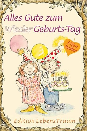 Alles Gute zum WiedergeburtsTag - Engelhardt, Lisa und R W Alley