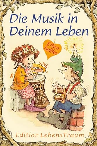 Beispielbild fr Die Musik in deinem Leben: Elfenhellfer (Elfenhelfer) zum Verkauf von medimops