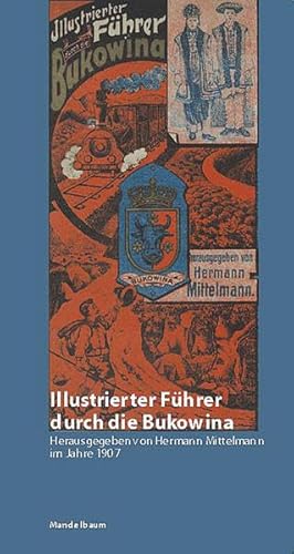 9783854760481: Illustrierter Fhrer durch die Bukowina: Czernowitz 1907