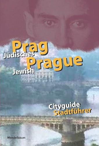 JÃ¼disches Prag. Jewish Prague : StadtfÃ¼hrer. Vorw. v. Peter Ambros. Dtsch.-Engl. - Jindrich Lion