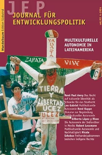 9783854761433: Journal fr Entwicklungspolitik 2004 /4: Multikulturelle Autonomie in Lateinamerika (Livre en allemand)