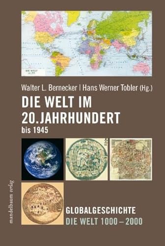 Die Welt im 20. Jahrhundert bis 1945 - Unknown Author