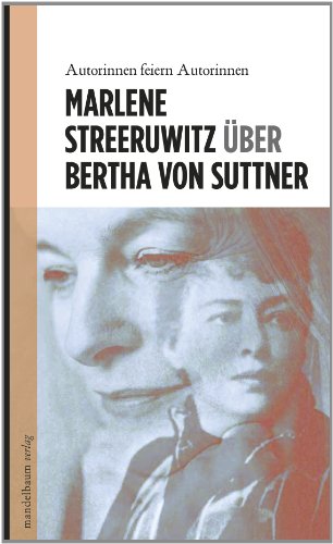 Beispielbild fr ber Bertha von Suttner: Autorinnen feiern Autorinnen zum Verkauf von medimops