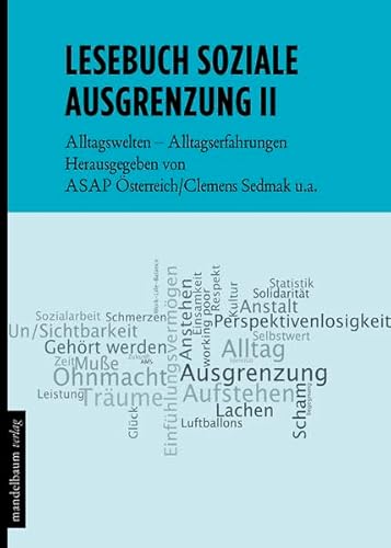 Stock image for Lesebuch soziale Ausgrenzung II: Alltagswelten - Alltagserfahrungen for sale by medimops