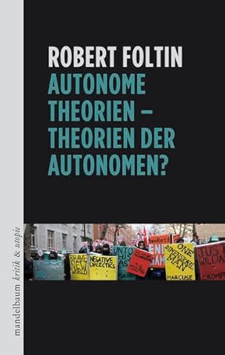 Beispielbild fr Autonome Theorien - Theorien der Autonomen? zum Verkauf von Der Ziegelbrenner - Medienversand