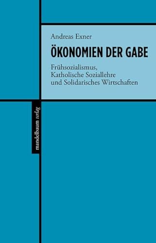 Stock image for Exner, A: konomien der Gabe for sale by Blackwell's