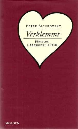 Stock image for Verklemmt. Jdische Liebesgeschichten for sale by medimops