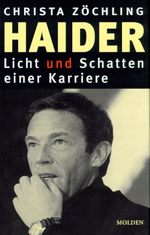 Stock image for Haider. Licht und Schatten einer Karriere for sale by medimops