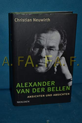 Beispielbild fr Alexander Van der Bellen. Ansichten und Absichten zum Verkauf von medimops