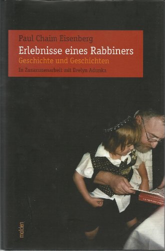 Beispielbild fr Erlebnisse eines Rabbiners. Geschichte und Geschichten zum Verkauf von medimops