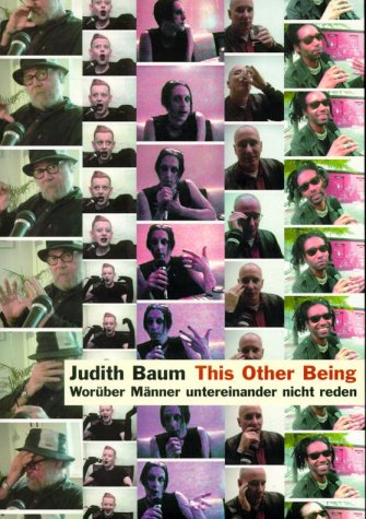 Stock image for Judith Baum: This Other Being, Woruber Manner untereinander nicht reden for sale by ANARTIST