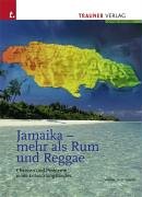 Beispielbild fr Jamaika - mehr als Rum und Reggae. Chancen und Probleme eines Entwicklungslandes zum Verkauf von medimops