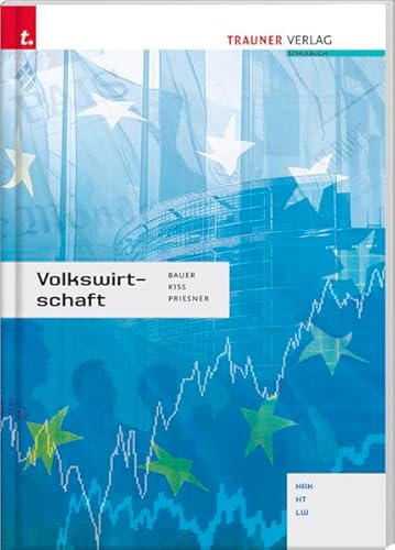 Beispielbild fr Volkswirtschaft HAK/HT/LW zum Verkauf von Buchmarie