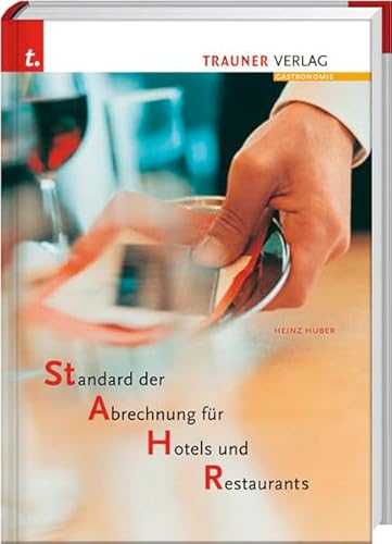 Stock image for STAHR, Standard der Abrechung fr Hotels und Restaurants for sale by medimops