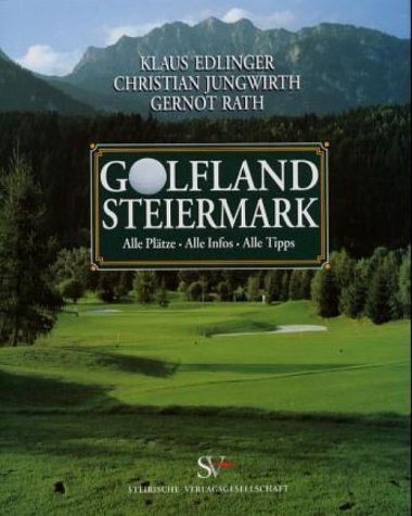 9783854890256: Golfland Steiermark