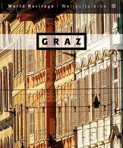 9783854890317: Graz: The world heritage = Weltkulturerbe