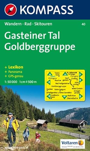Gasteiner Tal, Goldberggruppe: Wander-, Rad- und Skitourenkarte. Mit Panorama. GPS-genau. 1:50.000