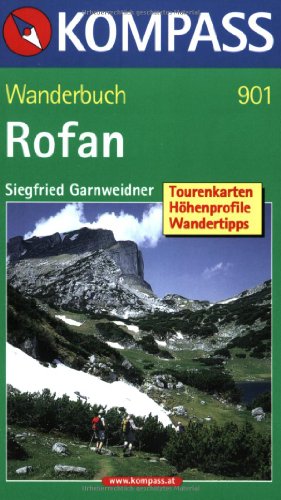 Beispielbild fr Rofan. Wanderbuch: Tourenkarten, Hhenprofile, Wandertipps zum Verkauf von medimops