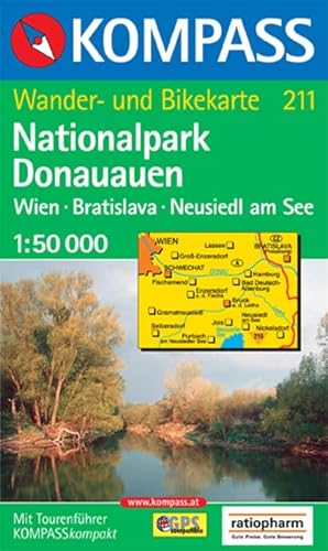 Kompass Wander- und Bikekarte 211 ~ Nationalpark Donauauen - Wien, Bratislava, Neusiedl am See (Maßstab 1: 50 000) ;. - Diverse
