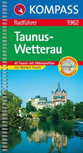 Beispielbild fr Taunus - Wetterau: Radfhrer: 45 Top-Touren, Tourenkarten, Hhenprofile zum Verkauf von medimops