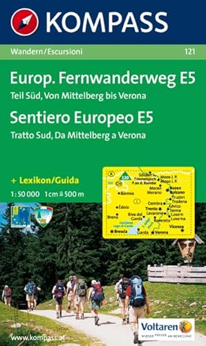 Kompass Karten, Europäischer Fernwanderweg E 5, Teil Süd: Wandern / Escursioni - Kompass-Karten