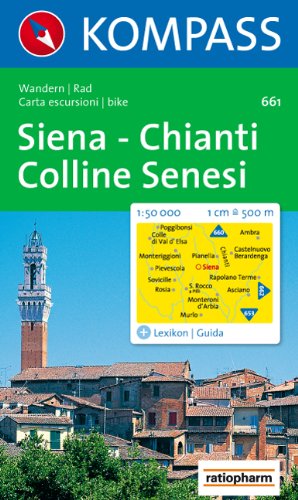 Beispielbild fr 661: Siena - Chianti - Colline Senesi 1:50, 000 zum Verkauf von WorldofBooks