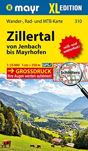 Mayr Wanderkarte Zillertal XL - Von Jenbach bis Mayrhofen 1:25.000 : Wander-, Rad- und Mountainbikekarte, extra grossdruck, reiß- und wetterfest - KOMPASS-Karten GmbH